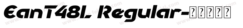 EanT48L Regular字体转换